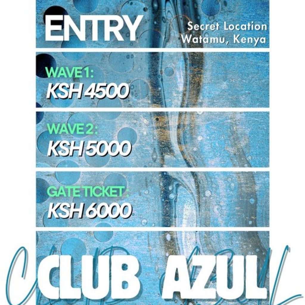 CLUB AZUL — Watamu Sunset to Sunrise Edition