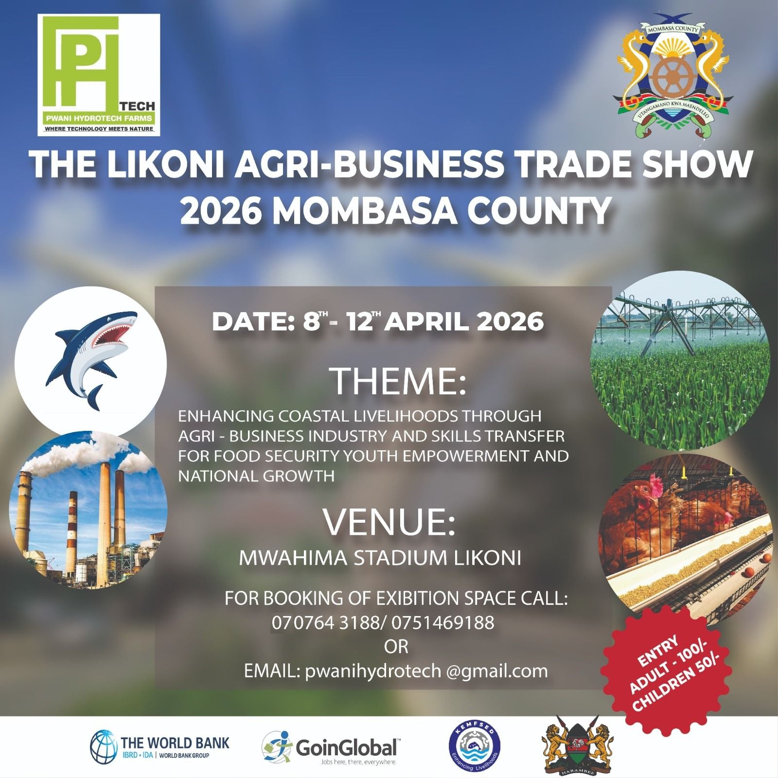 LIKONI AGRI-BUSINESS TRADE SHOW